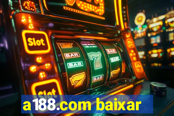 a188.com baixar